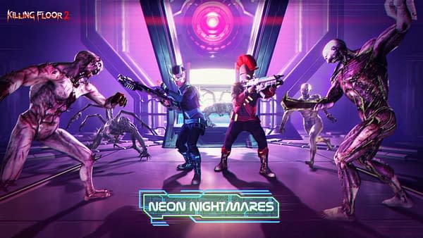 Killing Floor 2 Neon Nightmares Receives A New Update
