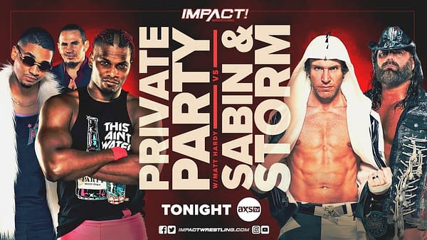 Match graphic for Private Party (with Matt Hardy) vs. Chris Sabin and James Storm on Impact Wrestling