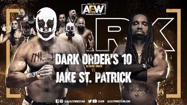 On AEW Dark next Tuesday, It's 10 vs. Jake St. Patrick
