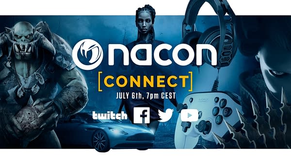 Nacon connect will take place on July 6th at 10am PT, courtesy of Nacon.