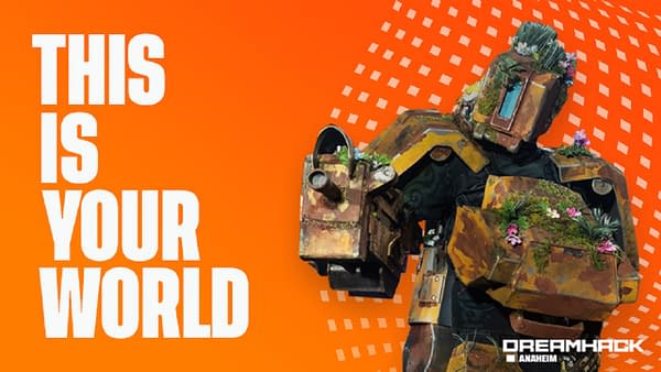 DreamHack Anaheim Will Finally Return In Person This February