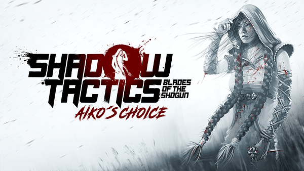 Shadow Tactics: Blades Of The Shogun Expansion Set For December 6th