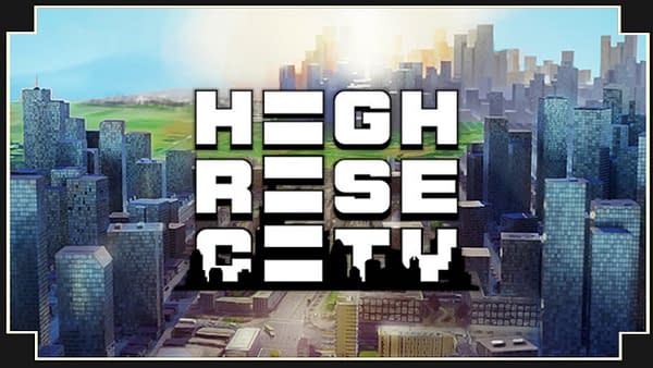 Highrise City Will Launch First Playtest Next Week