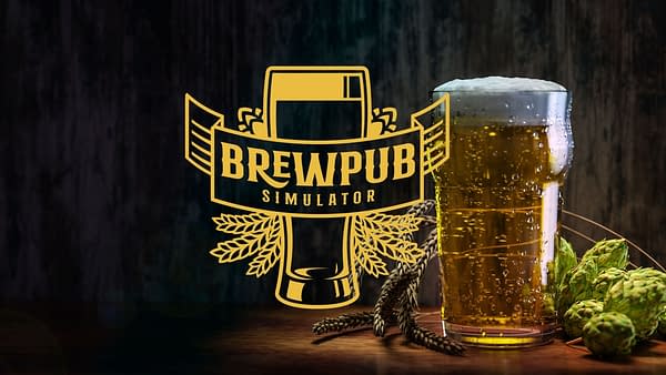 Be Your Own Pub Own In The Upcoming Brewpub Simulator