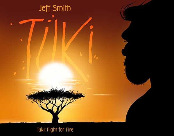 Jeff Smith's TUKI: Fight For Fire Kickstarter Campaign Debuts May 4