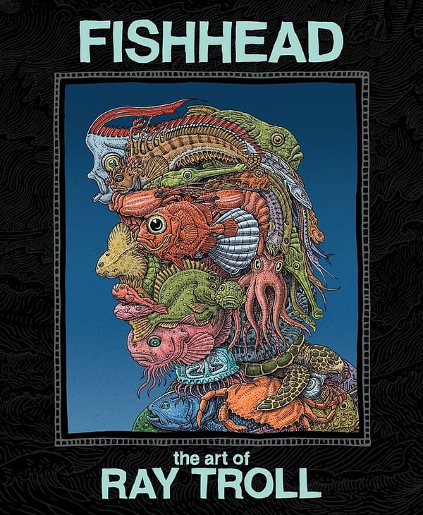 Cover image for FISHHEAD ART OF RAY TROLL HC