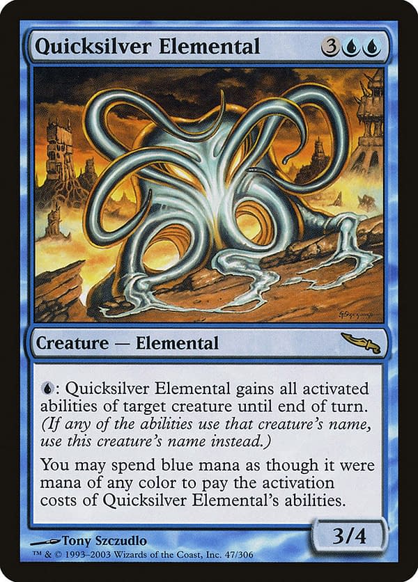 Quicksilver Elemental, a card from Mirrodin. A true powerhouse card in any tuned Mairsil, the Pretender Commander deck.