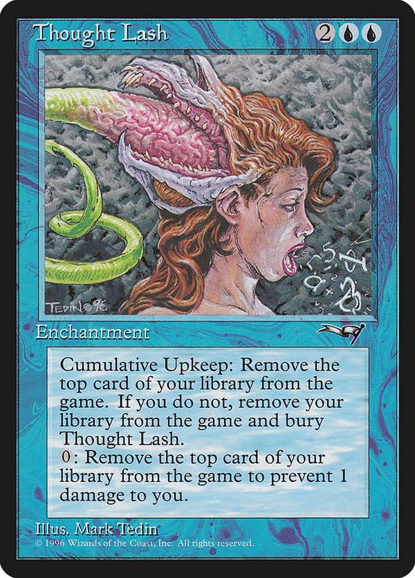 Thought Lash, an enchantment card from Alliances, an older expansion set for Magic: The Gathering. An excellent piece of tech for this commander.