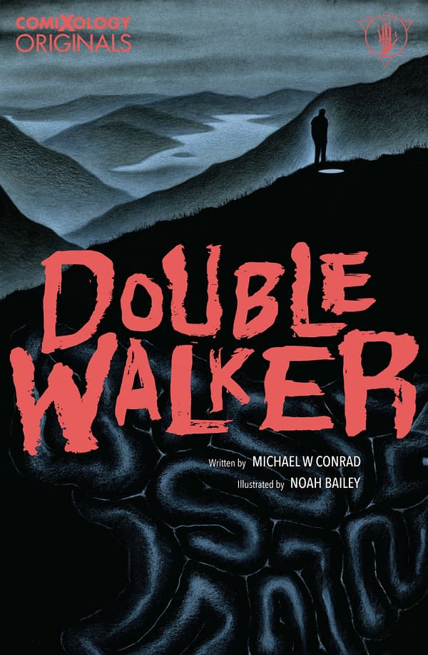Double Walker, Graphic Novel from Michael Conrad & Noah Bailey