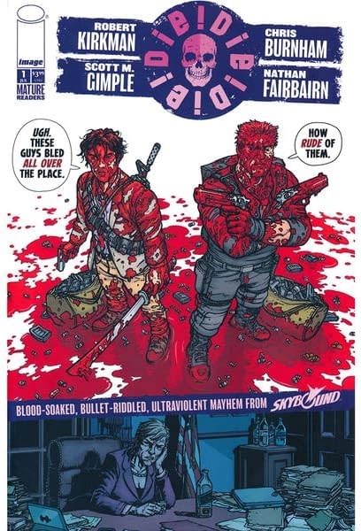 Image Surprise-Publishes New Robert Kirkman Comic Die!Die!Die! with Walking Dead Showrunner and Chris Burnham, in Comic Stores Tomorrow
