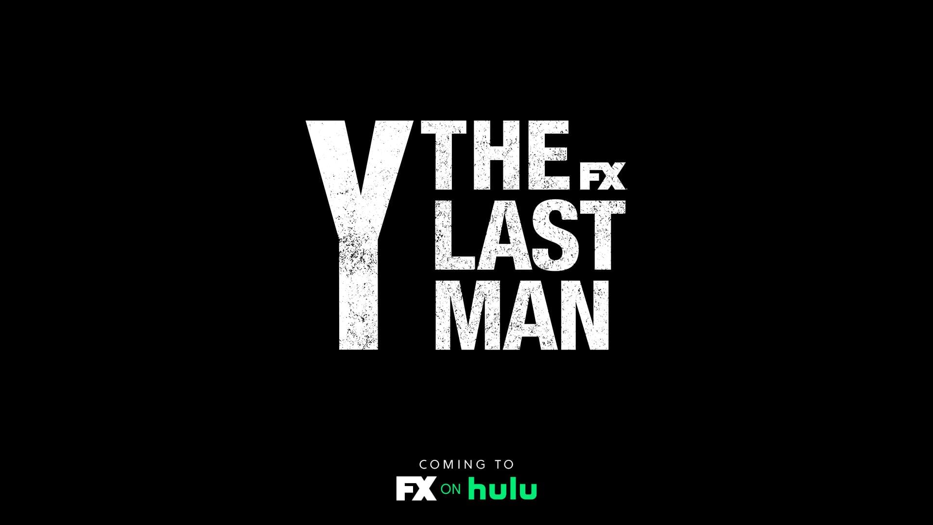 Y The Last Man Fx On Hulu Releases Official Series Title Key Art