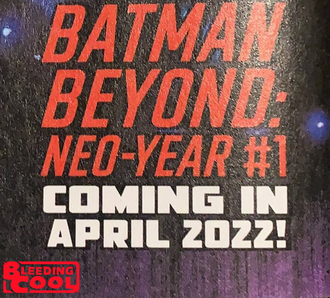 BATMAN BEYOND NEO-YEAR #1 COVER A MAX DUNBAR VF/NM DC HOHC 2022