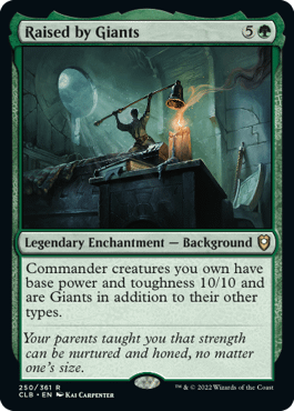 Raised by Giants, a new Background enchantment card from Commander Legends 2: Battle for Baldur's Gate, a new set for Magic: The Gathering.