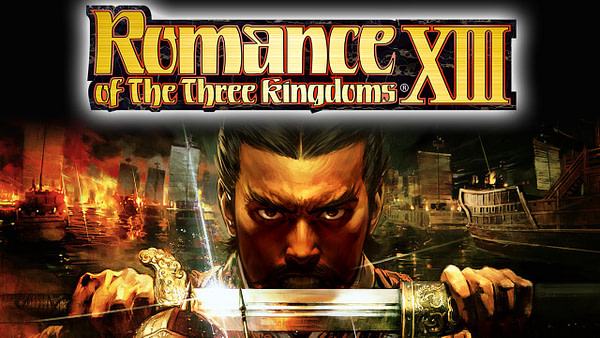 Romance Of The Three Kingdoms XIII - Fame And Strategy ...