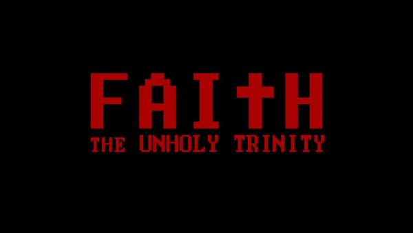 New Blood Interactive Announces "Faith: The Unholy Trinity"