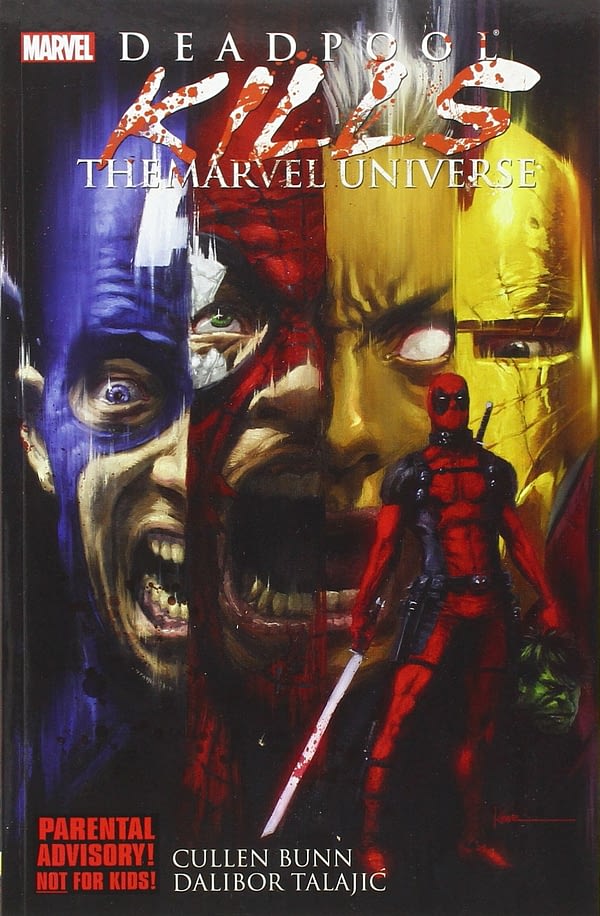 Deadpool Kills The Marvel Universe Gets Yet Another Printing