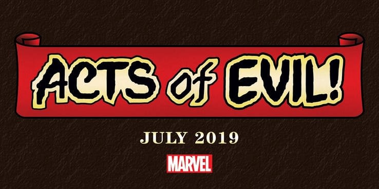 Acts of Evil - Another Marvel Event Launching in July?